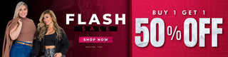 Flash Sale, buy 1 get 1 50 porciento OFF